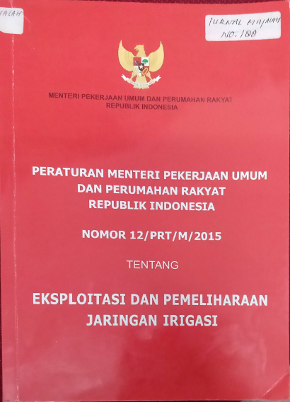 Peraturan Menteri Pekerjaan Umum  Perumahan Rakyat Republik Indonesia Tentang Penetapan Garis Sepadan  Jaringan Irigasi