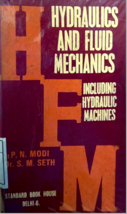 Hydraulics and Fluid Mechanics Including Hydraulic Machines