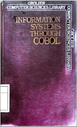 Information Systems Through Cobol