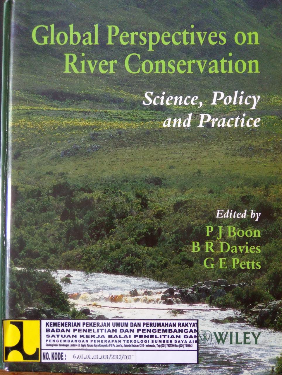 GLOBAL PERSPECTIVES ON RIVER CONSERVATION