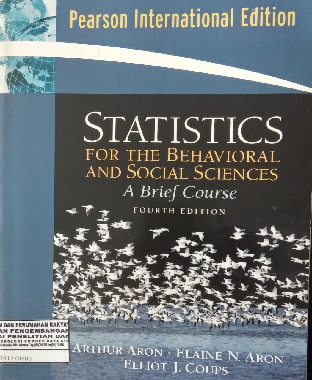 STATISTICS FOR THE BEHAVIORAL AND SOCIAL SCIENCES