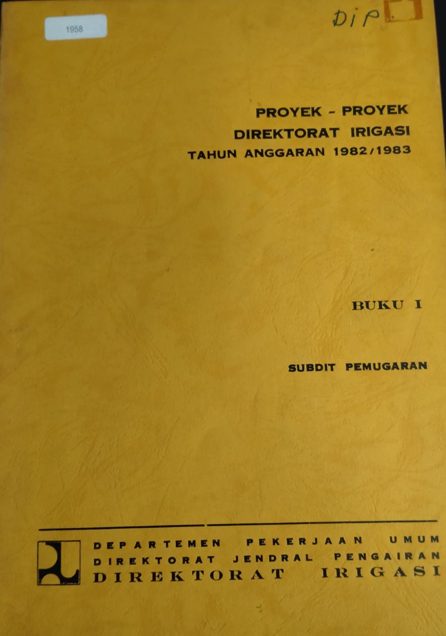 Proyek-Proyek Direktorat Irigasi Tahun Anggaran 1982/1983