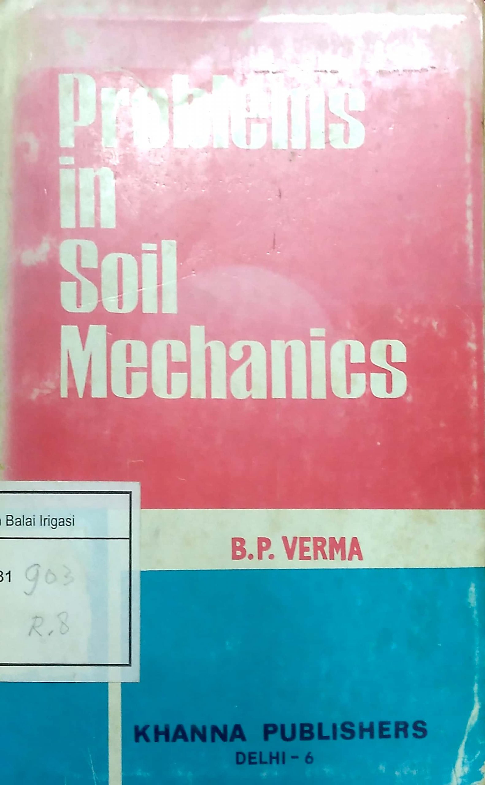 Problems In Soil Mechanics