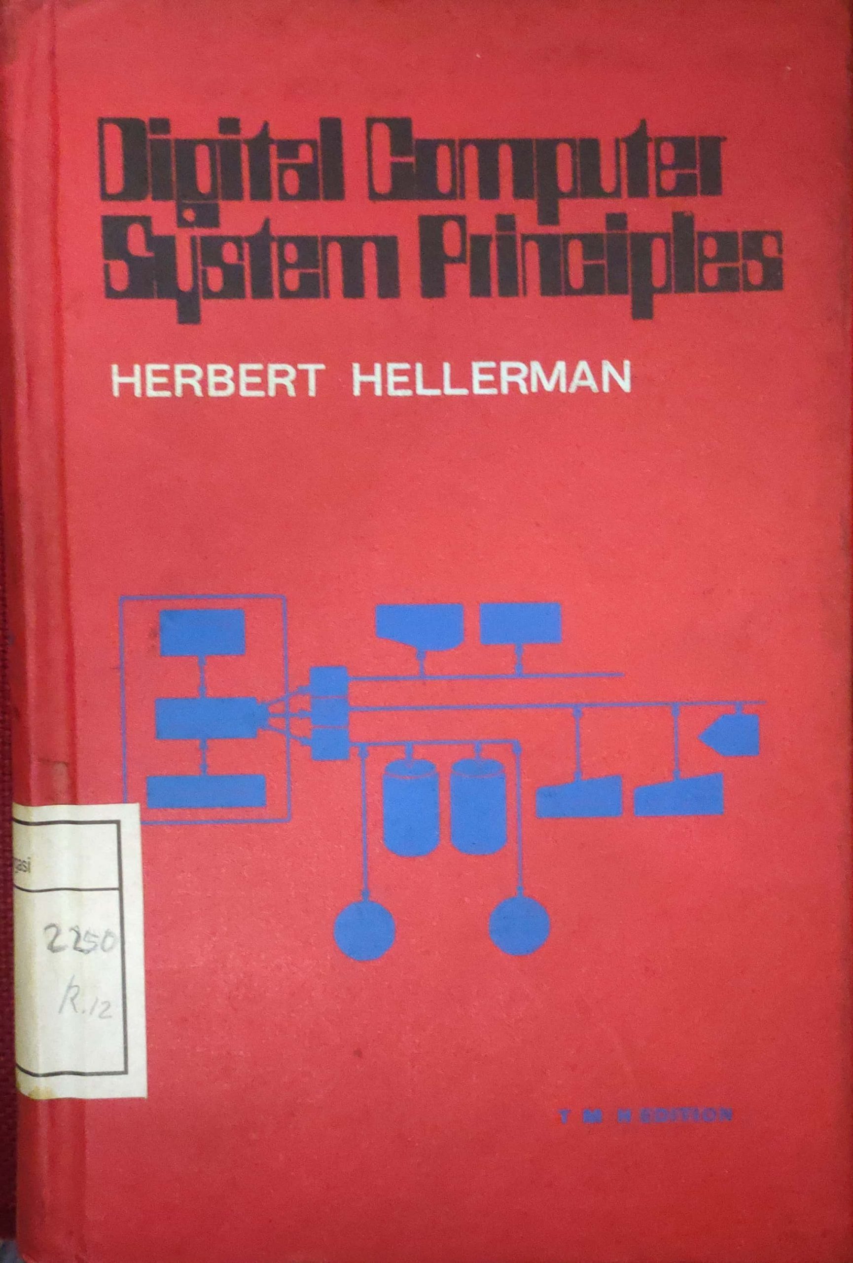 Digital Computer System Principles